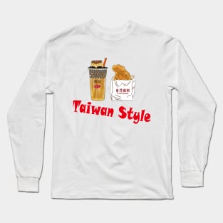 The birthplace of bubble tea ~Taiwan. Boba tea and Fried chicken are good friends in Taiwan. Long Sleeve T-Shirt